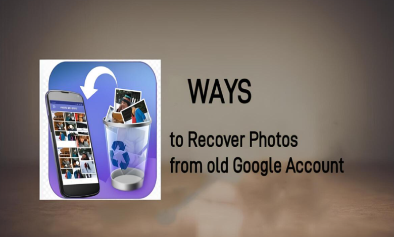Recover Deleted or Hidden Photos from Your Old Google Account